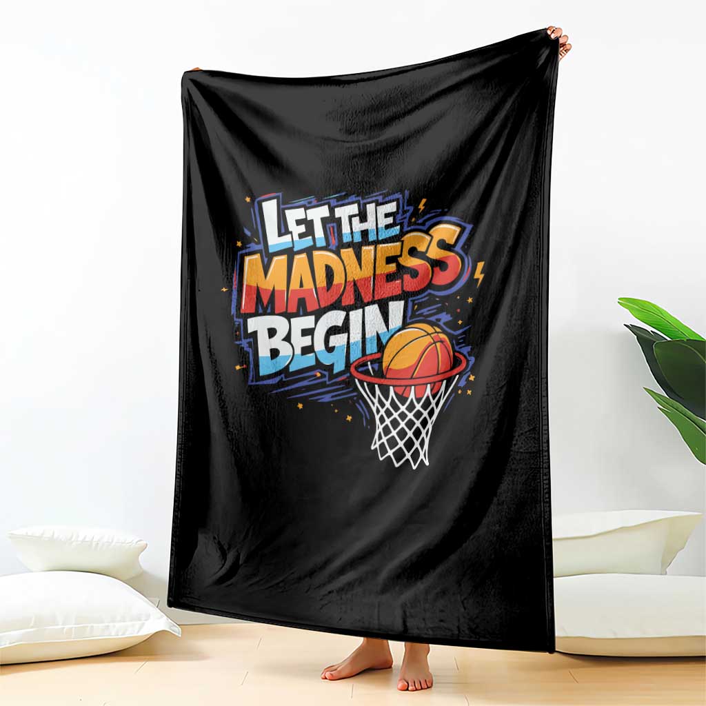 Basketball Bracket Throw Blanket Funny Let the Madness Begin Sporty Basketball Players Lovers TS10 Print Your Wear