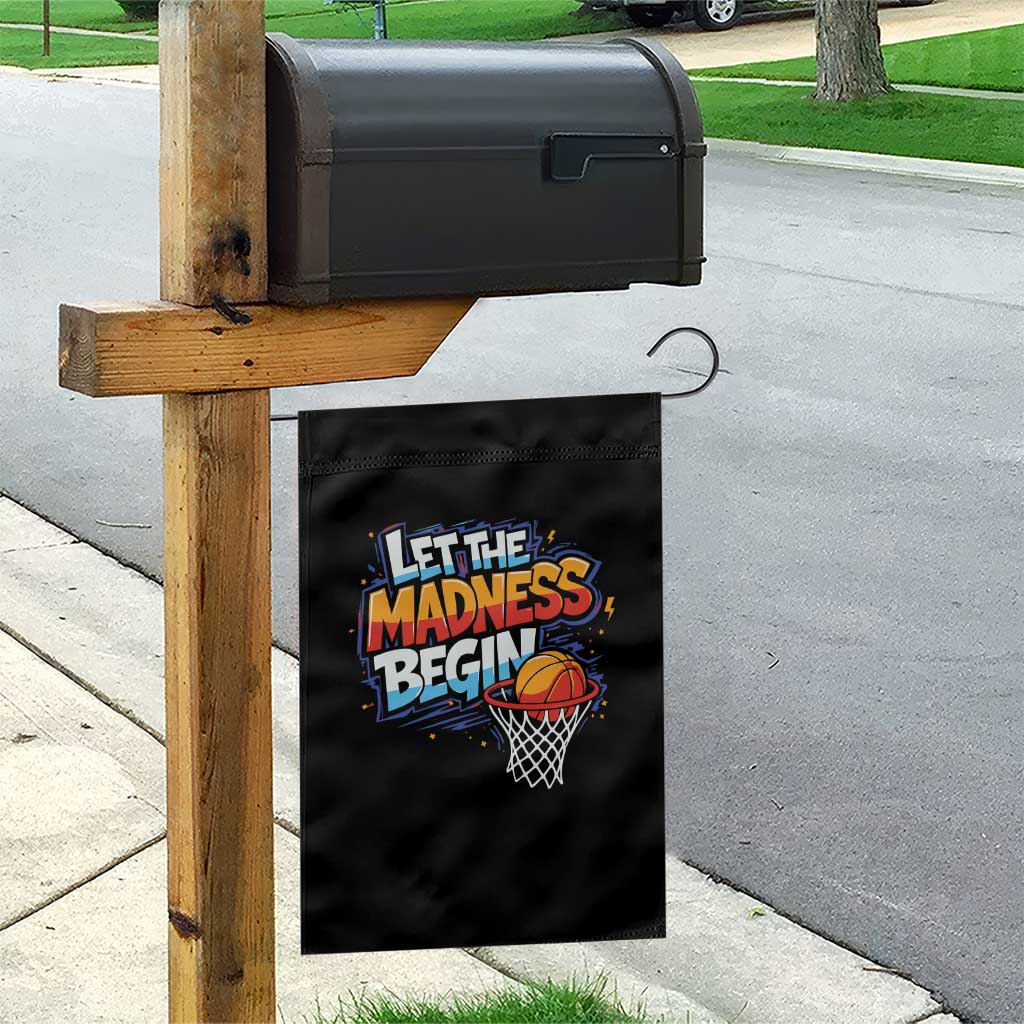 Basketball Bracket Garden Flag Funny Let the Madness Begin Sporty Basketball Players Lovers TS10 Print Your Wear