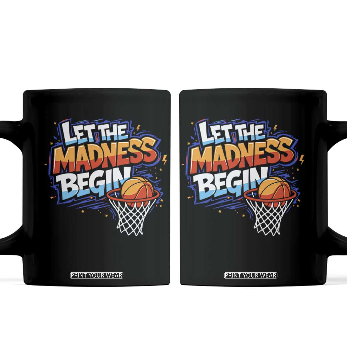 Basketball Bracket Coffee Mug Funny Let the Madness Begin Sporty Basketball Players Lovers TS10 Black Print Your Wear