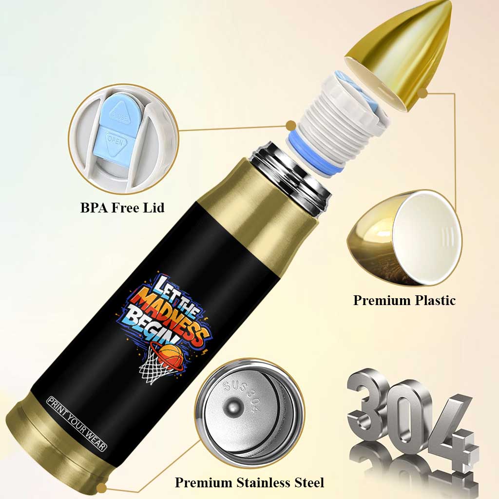 Basketball Bracket Bullet Tumbler Funny Let the Madness Begin Sporty Basketball Players Lovers TS10 Print Your Wear