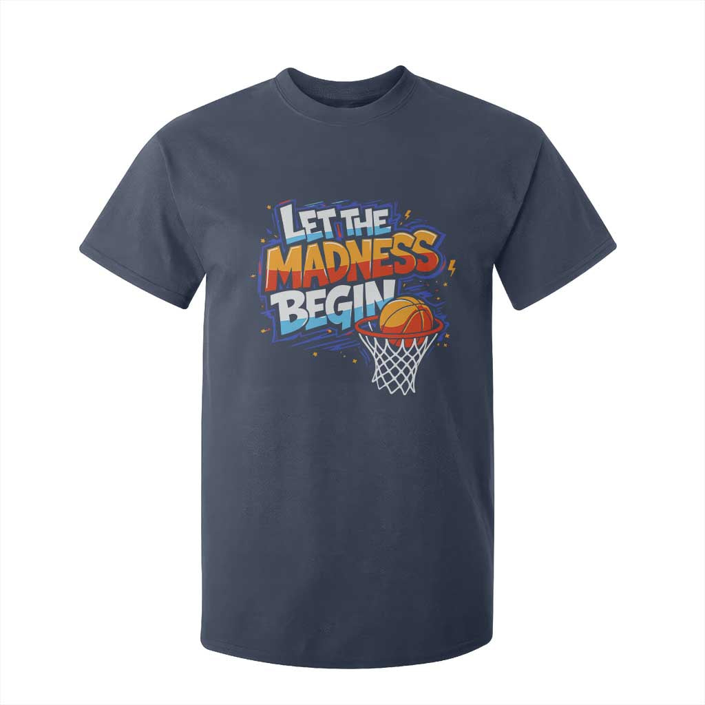 Basketball Bracket T Shirt For Kid Funny Let the Madness Begin Sporty Basketball Players Lovers TS10 Navy Print Your Wear