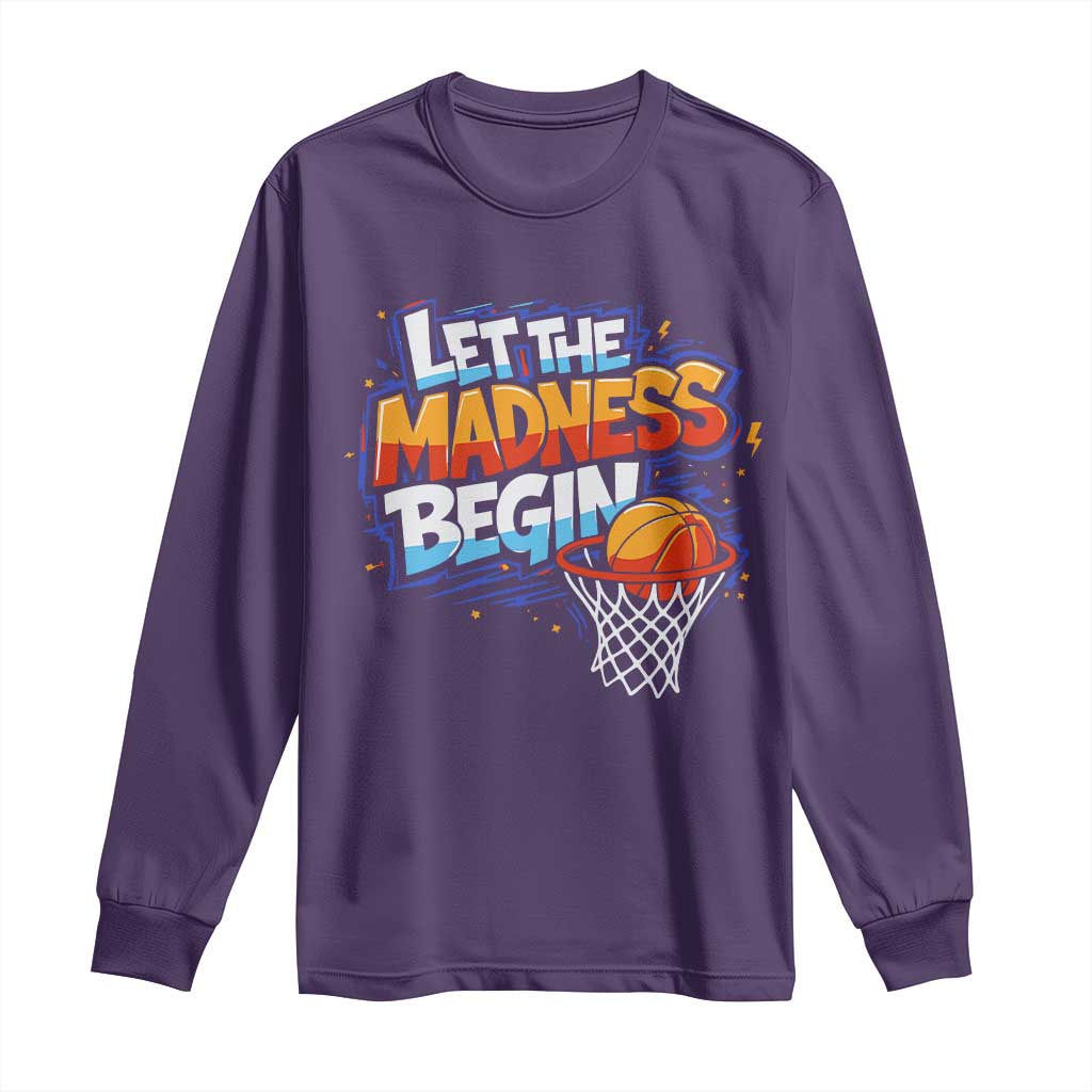 Basketball Bracket Long Sleeve Shirt Funny Let the Madness Begin Sporty Basketball Players Lovers TS10 Purple Print Your Wear
