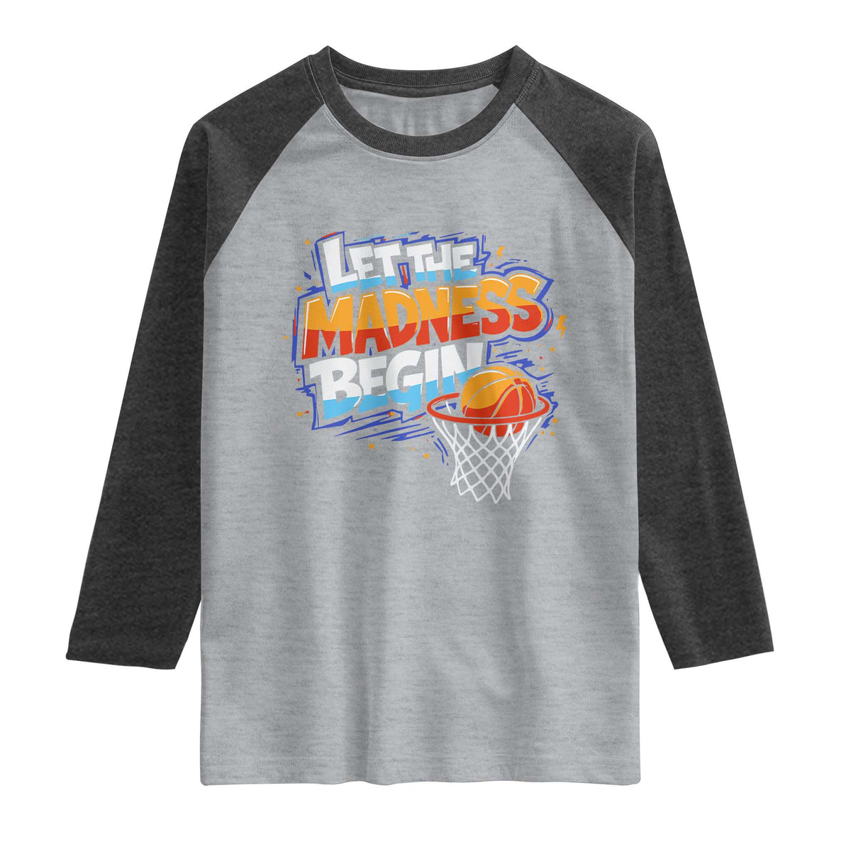 Basketball Bracket Raglan Shirt Funny Let the Madness Begin Sporty Basketball Players Lovers TS10 Heather Gray Heather Charcoal Print Your Wear