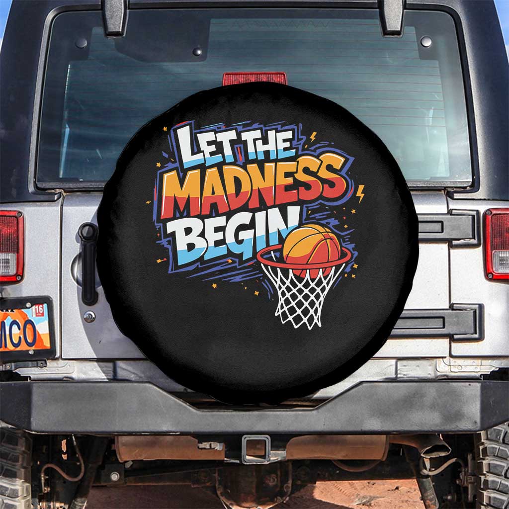 Basketball Bracket Spare Tire Cover Funny Let the Madness Begin Sporty Basketball Players Lovers TS10 No hole Black Print Your Wear