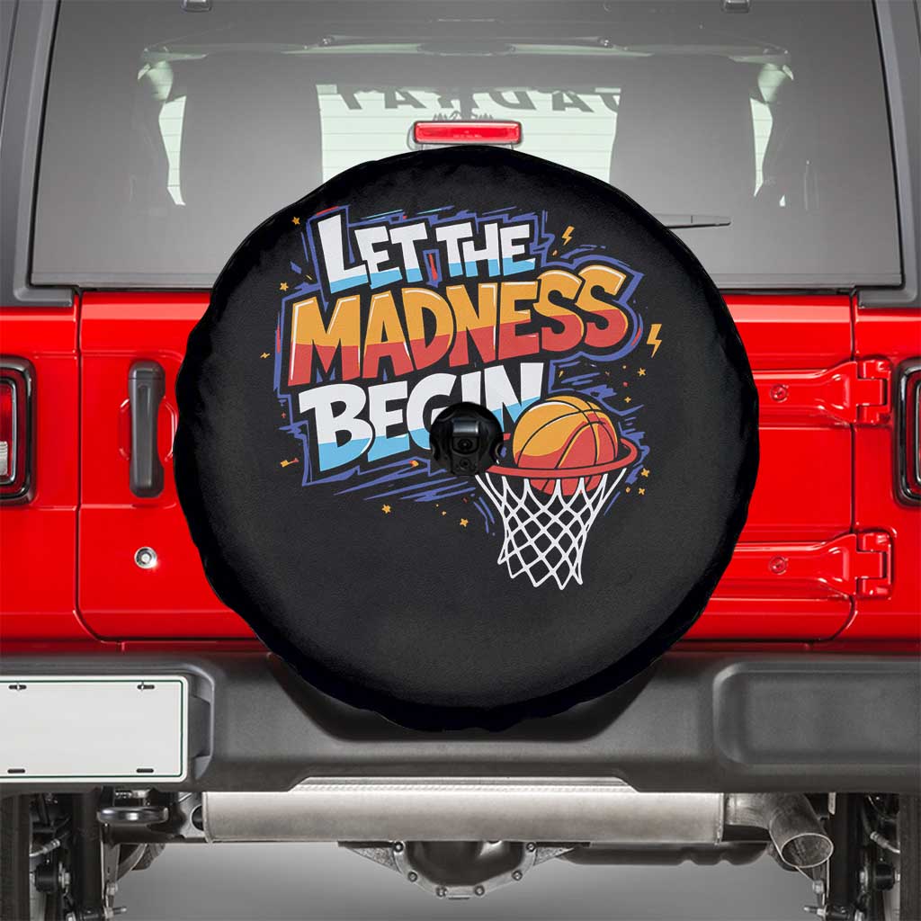 Basketball Bracket Spare Tire Cover Funny Let the Madness Begin Sporty Basketball Players Lovers TS10 Black Print Your Wear