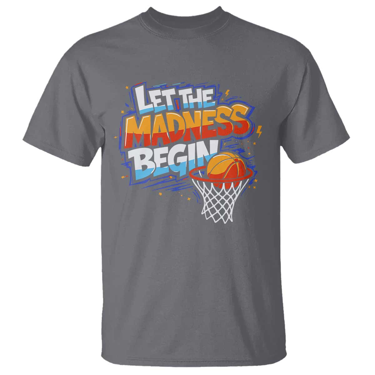 Basketball Bracket T Shirt Funny Let the Madness Begin Sporty Basketball Players Lovers TS10 Charcoal Print Your Wear