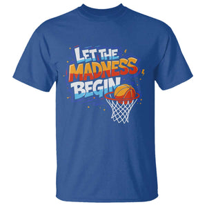 Basketball Bracket T Shirt Funny Let the Madness Begin Sporty Basketball Players Lovers TS10 Royal Blue Print Your Wear