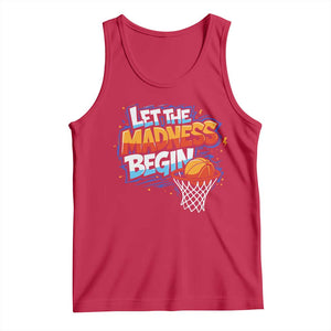 Basketball Bracket Tank Top Funny Let the Madness Begin Sporty Basketball Players Lovers TS10 Red Print Your Wear