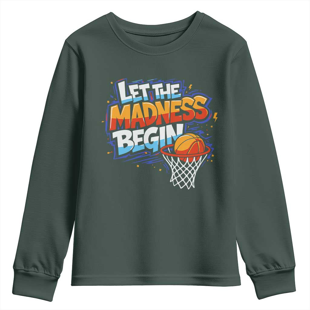 Basketball Bracket Youth Sweatshirt Funny Let the Madness Begin Sporty Basketball Players Lovers TS10 Dark Forest Green Print Your Wear