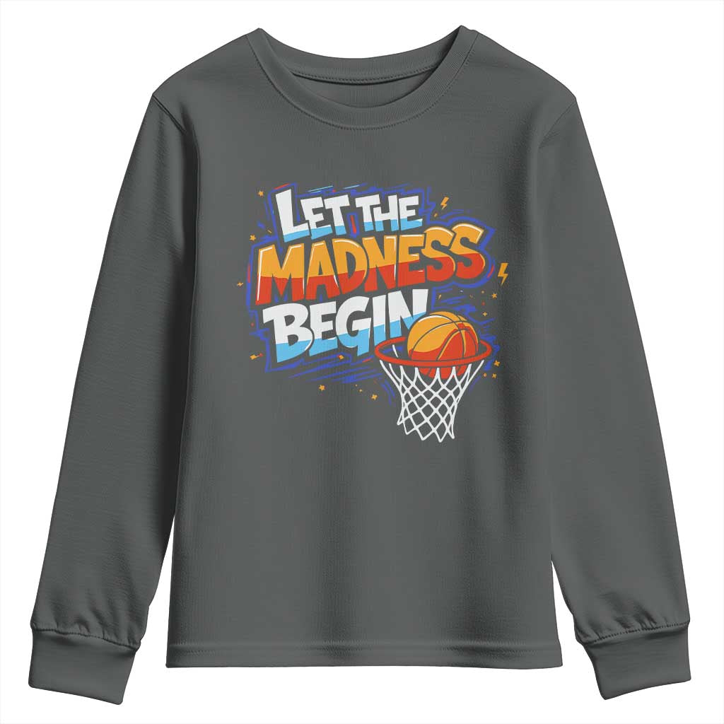 Basketball Bracket Youth Sweatshirt Funny Let the Madness Begin Sporty Basketball Players Lovers TS10 Dark Heather Print Your Wear