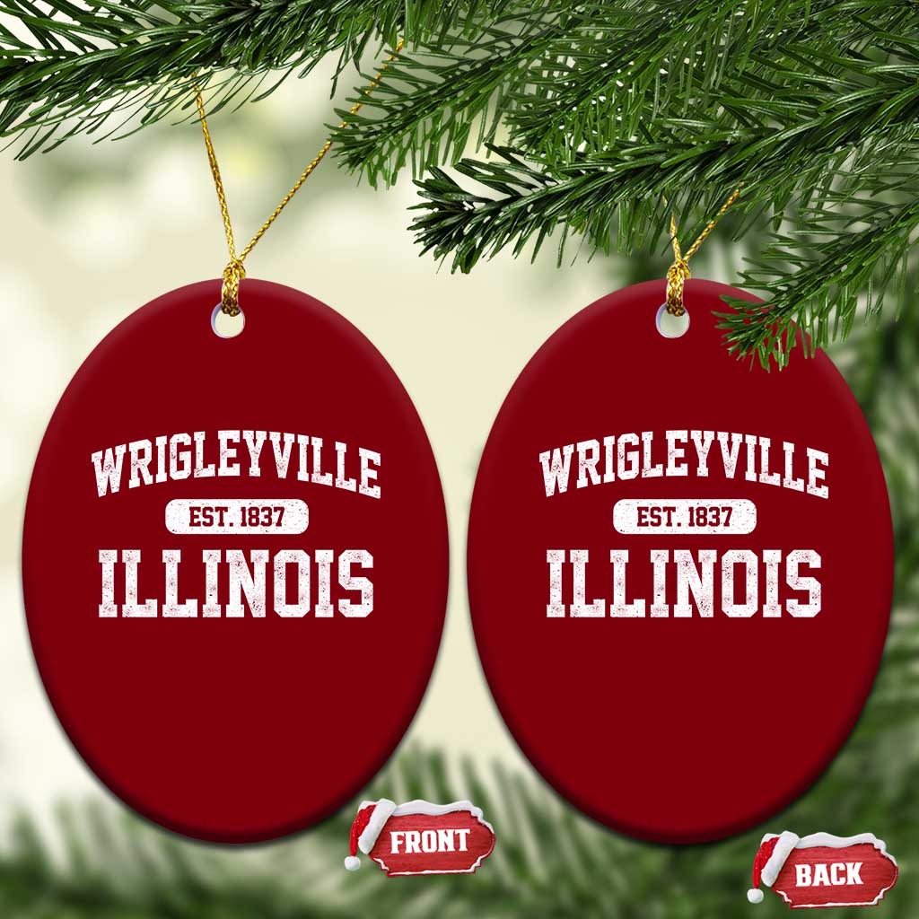 Wrigleyville Illinois Ceramic Ornament Vintage Chicago Classic Distressed Baseball Fan Gift TS10 Print Your Wear