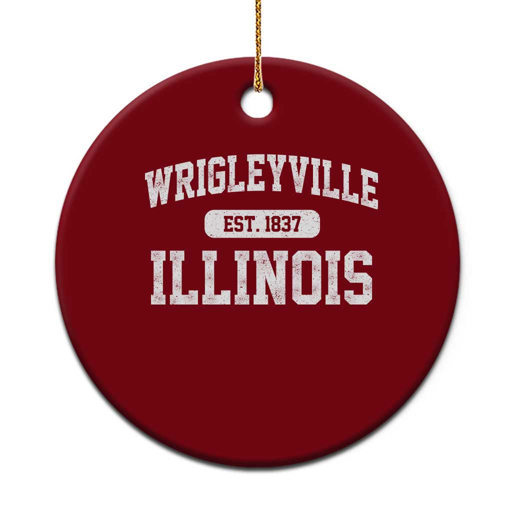 Wrigleyville Illinois Ceramic Ornament Vintage Chicago Classic Distressed Baseball Fan Gift TS10 1pc Red Print Your Wear