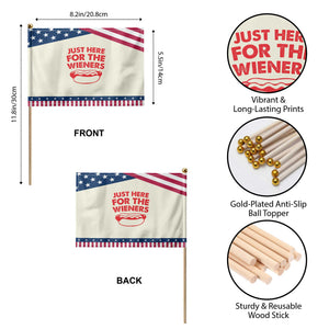 4th of July Just Here For The Wieners Patriotic Handheld Flag Funny Hot Dog Independence Day Weenies TS10 Print Your Wear