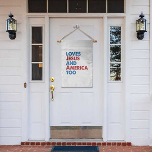 Loves Jesus and America Too Garden Flag 4th of July Patriotic TS10 Print Your Wear