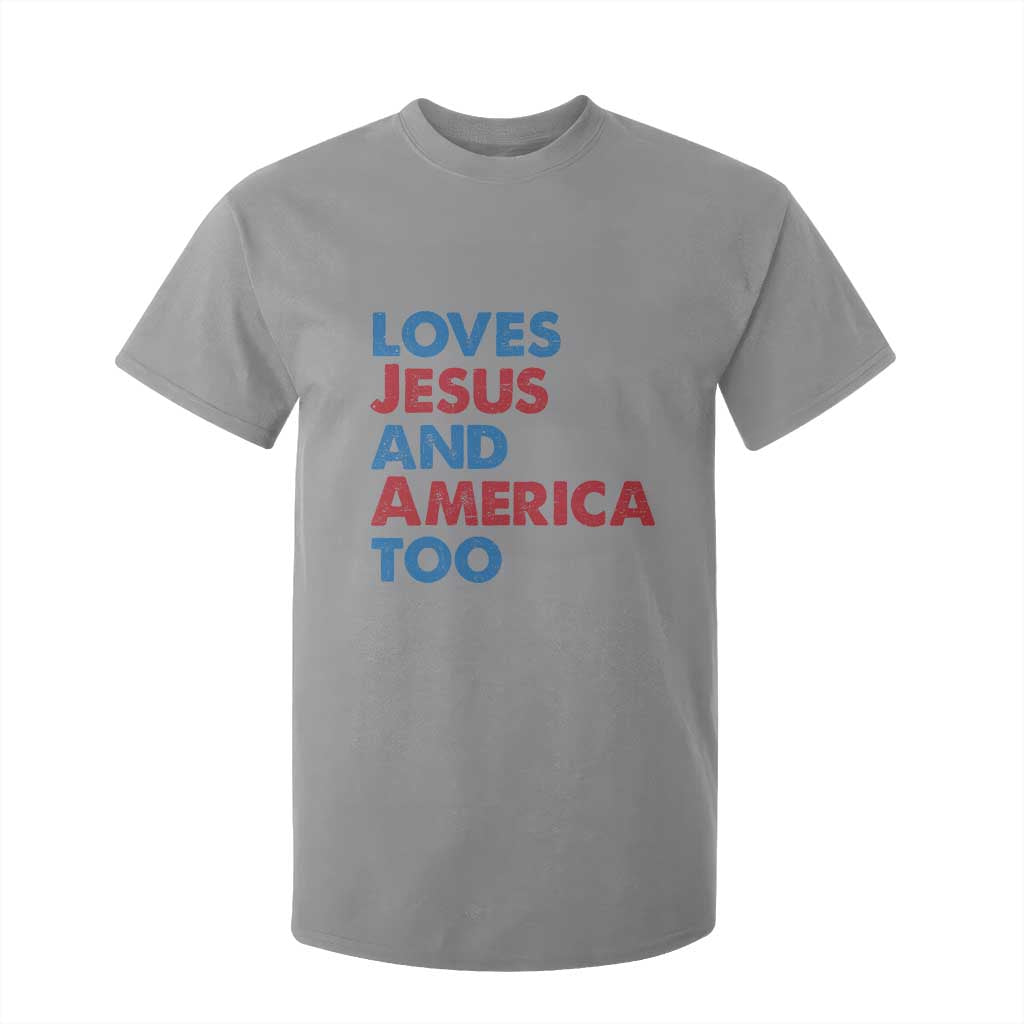 Loves Jesus and America Too T Shirt For Kid 4th of July Patriotic TS10 Sport Gray Print Your Wear