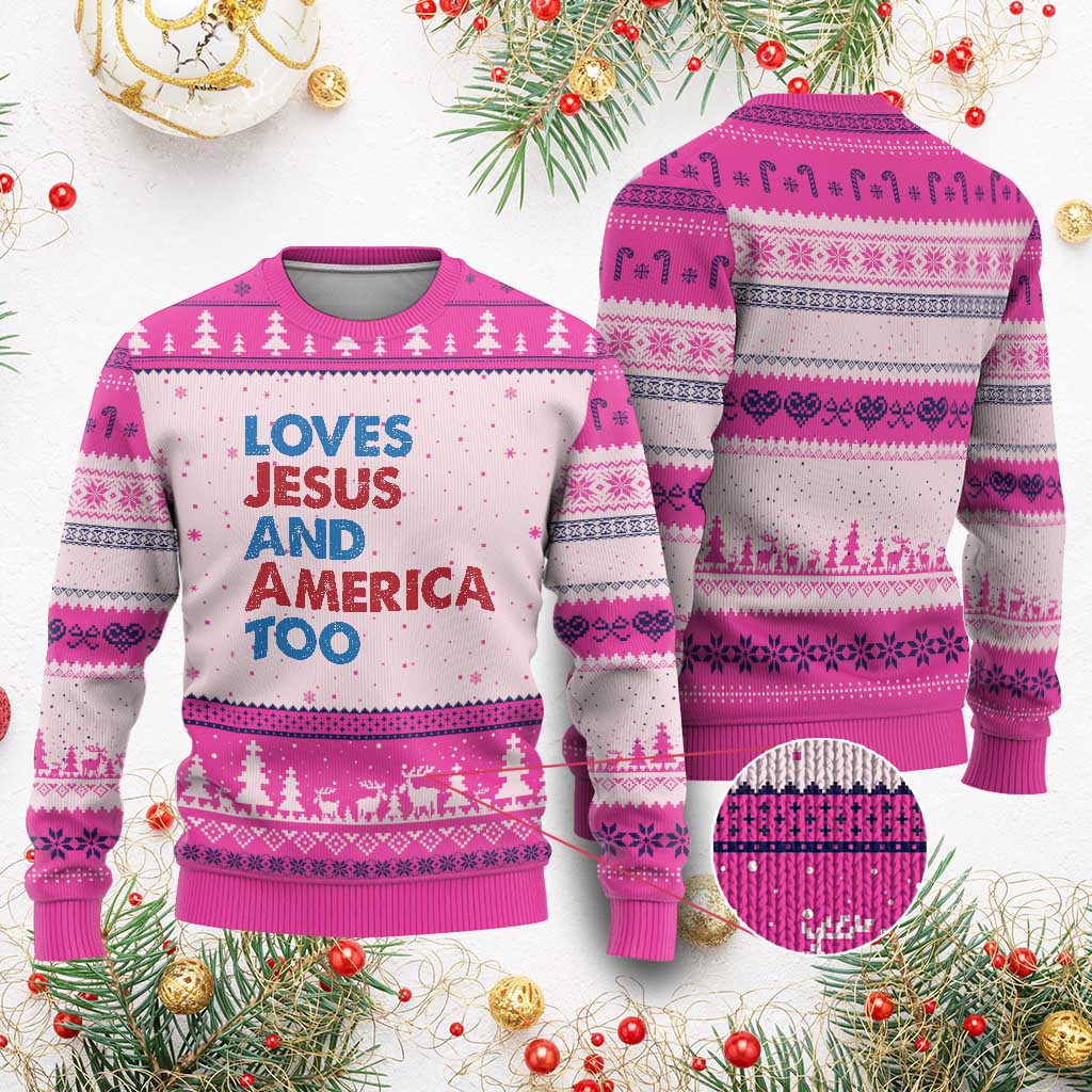 Loves Jesus and America Too Ugly Christmas Sweater 4th of July Patriotic TS10 Hot Pink Print Your Wear