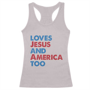 Loves Jesus and America Too Racerback Tank Top 4th of July Patriotic TS10 Ice Gray Print Your Wear