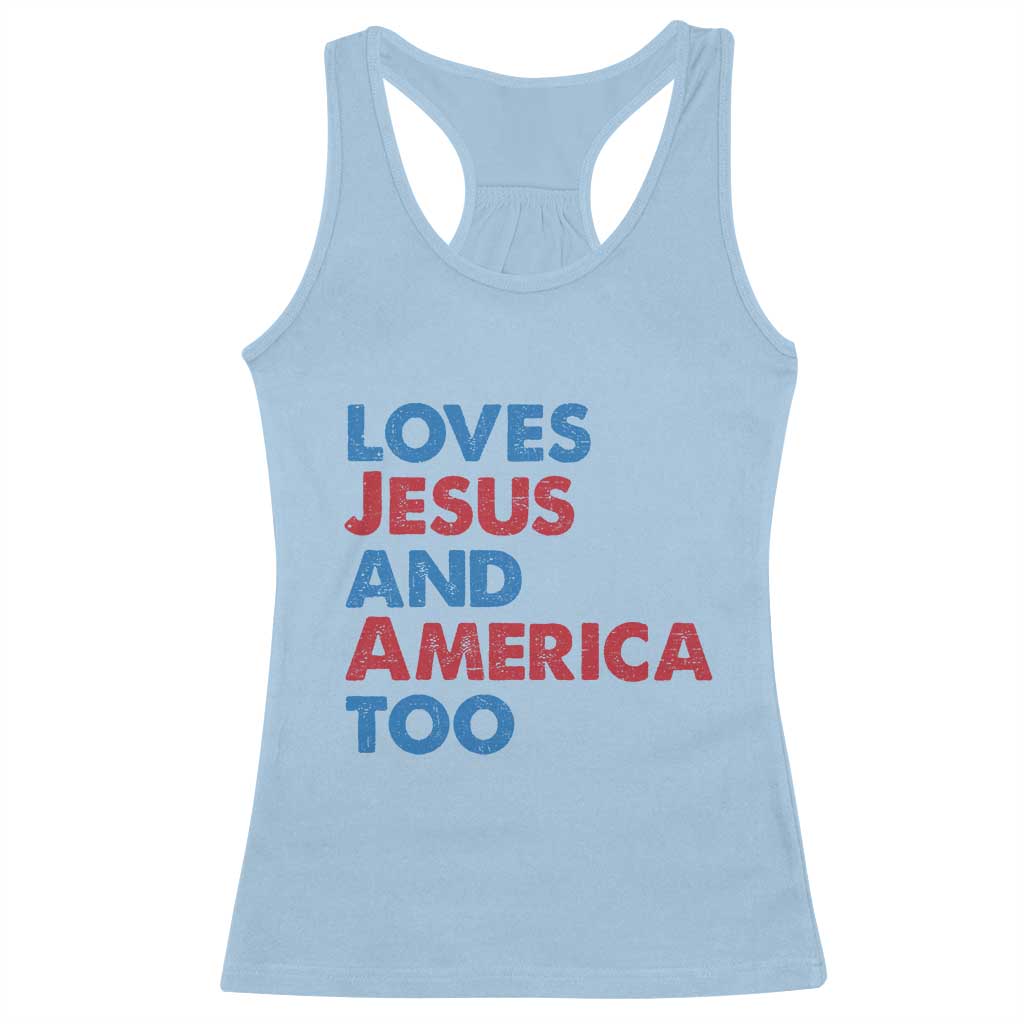 Loves Jesus and America Too Racerback Tank Top 4th of July Patriotic TS10 Light Blue Print Your Wear