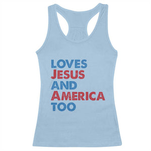 Loves Jesus and America Too Racerback Tank Top 4th of July Patriotic TS10 Light Blue Print Your Wear