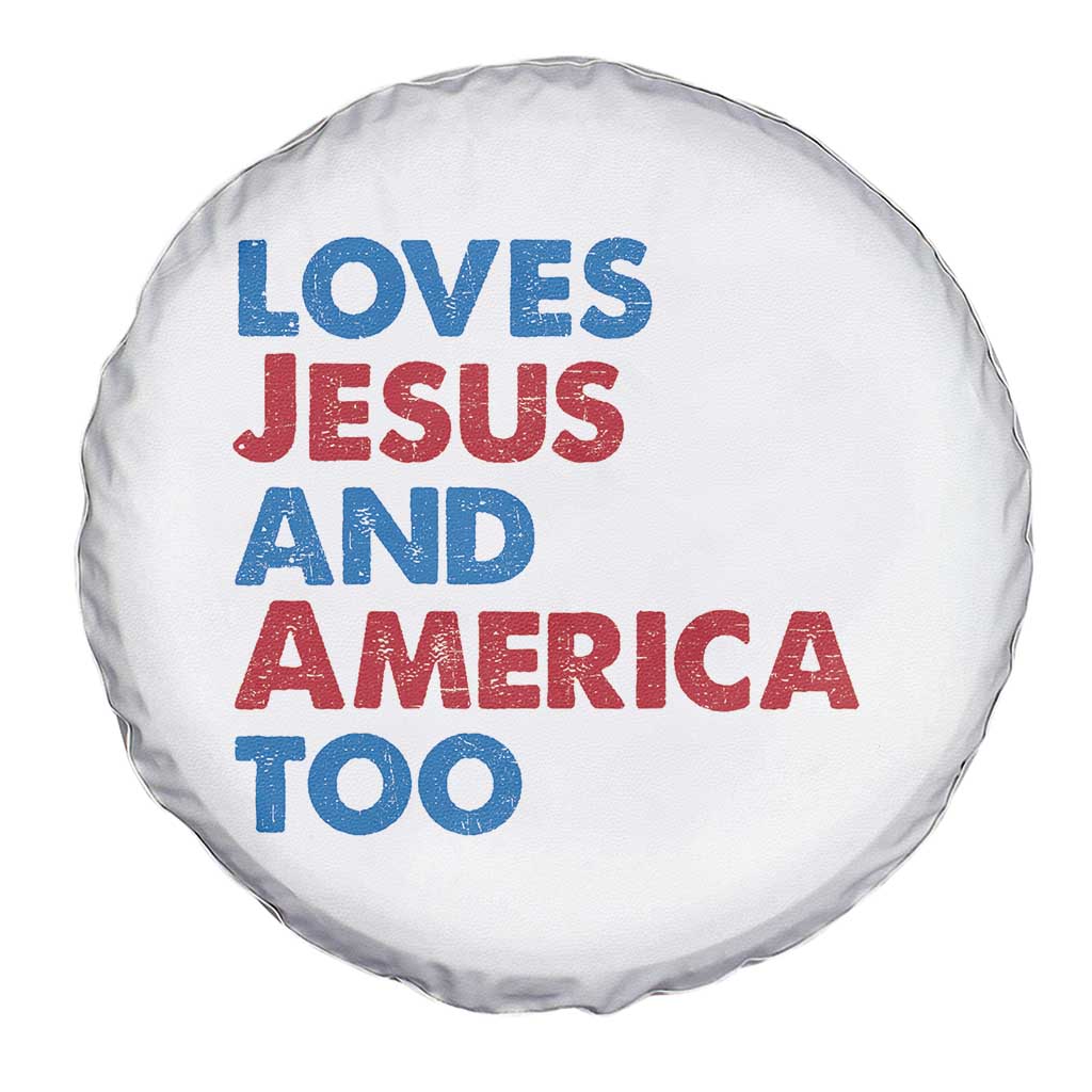 Loves Jesus and America Too Spare Tire Cover 4th of July Patriotic TS10 Print Your Wear
