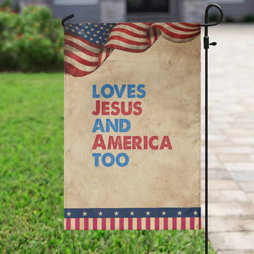 Loves Jesus and America Too Garden Flag 4th of July Patriotic TS10 Vintage Rustic Tan Navy Print Your Wear