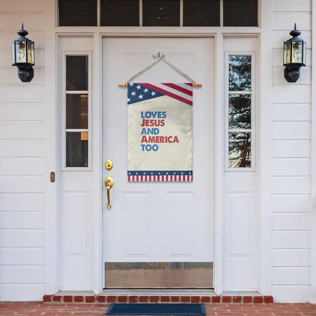 Loves Jesus and America Too Garden Flag 4th of July Patriotic TS10 Print Your Wear