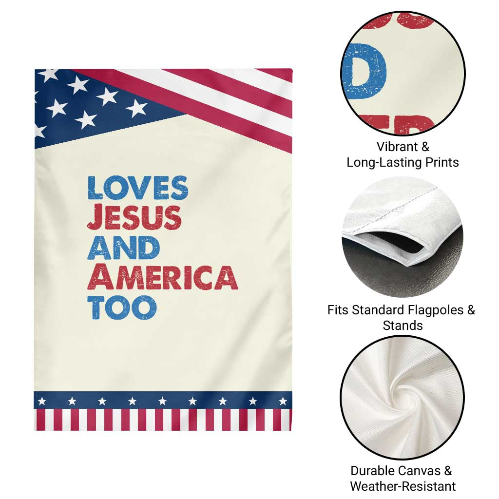 Loves Jesus and America Too Garden Flag 4th of July Patriotic TS10 Print Your Wear