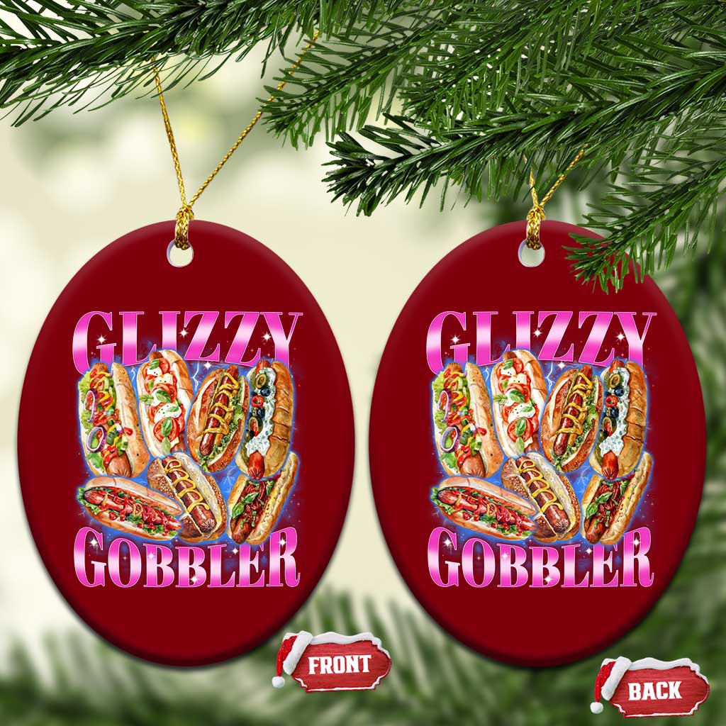 Glizzy Gobbler Hot Dog Meme Ceramic Ornament Meme Hilarious Hotdog Glizzy Lovers TS10 Print Your Wear