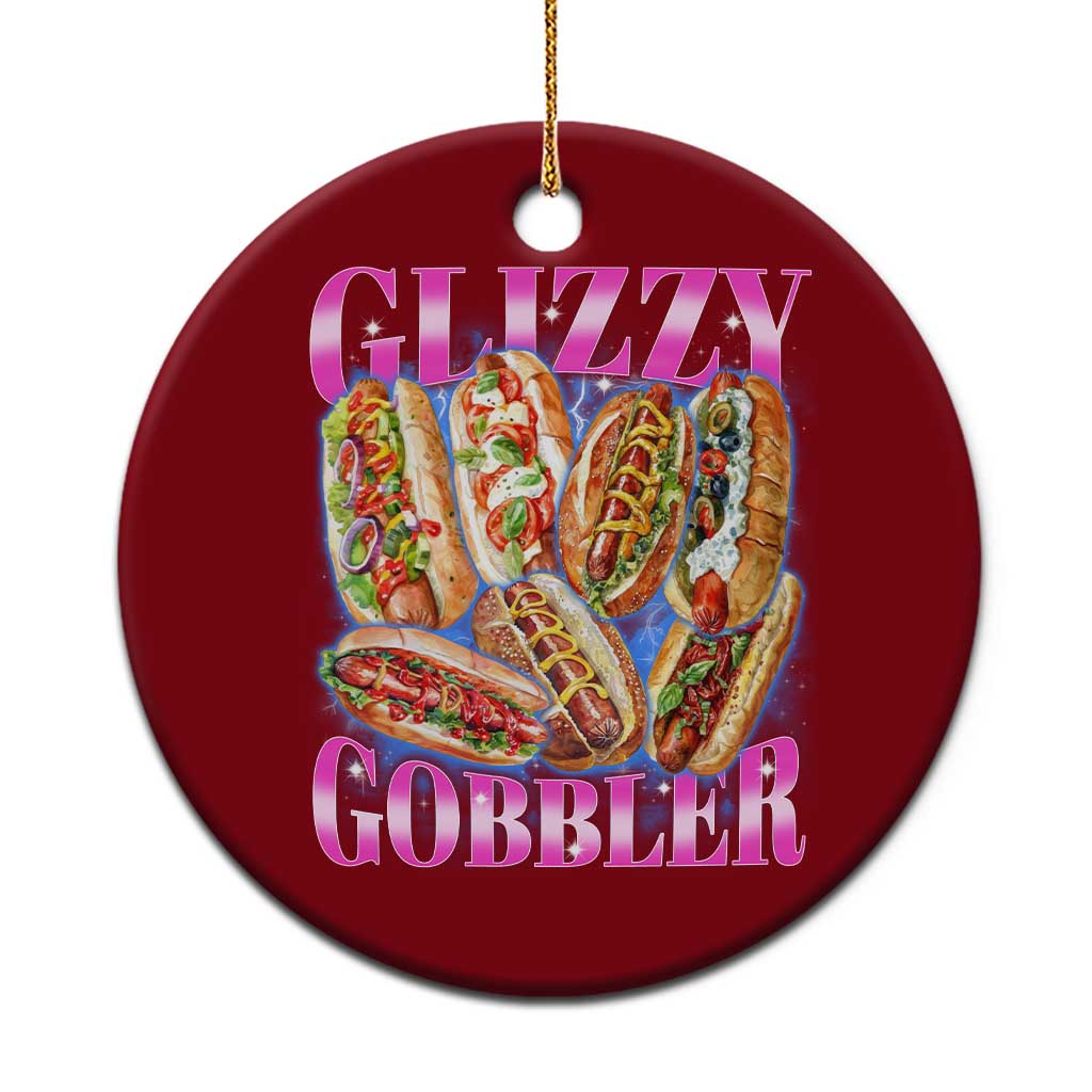 Glizzy Gobbler Hot Dog Meme Ceramic Ornament Meme Hilarious Hotdog Glizzy Lovers TS10 1pc Red Print Your Wear