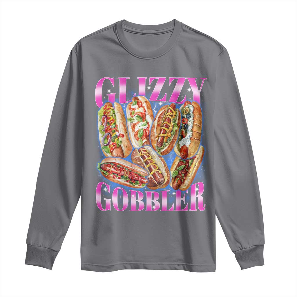 Glizzy Gobbler Hot Dog Meme Long Sleeve Shirt Meme Hilarious Hotdog Glizzy Lovers TS10 Charcoal Print Your Wear