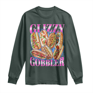 Glizzy Gobbler Hot Dog Meme Long Sleeve Shirt Meme Hilarious Hotdog Glizzy Lovers TS10 Dark Forest Green Print Your Wear