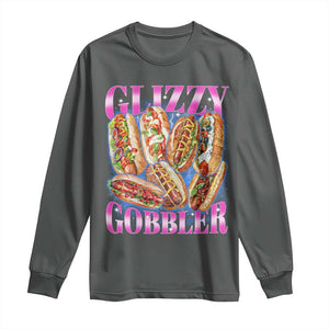 Glizzy Gobbler Hot Dog Meme Long Sleeve Shirt Meme Hilarious Hotdog Glizzy Lovers TS10 Dark Heather Print Your Wear
