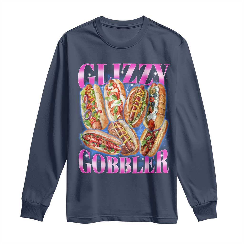 Glizzy Gobbler Hot Dog Meme Long Sleeve Shirt Meme Hilarious Hotdog Glizzy Lovers TS10 Navy Print Your Wear