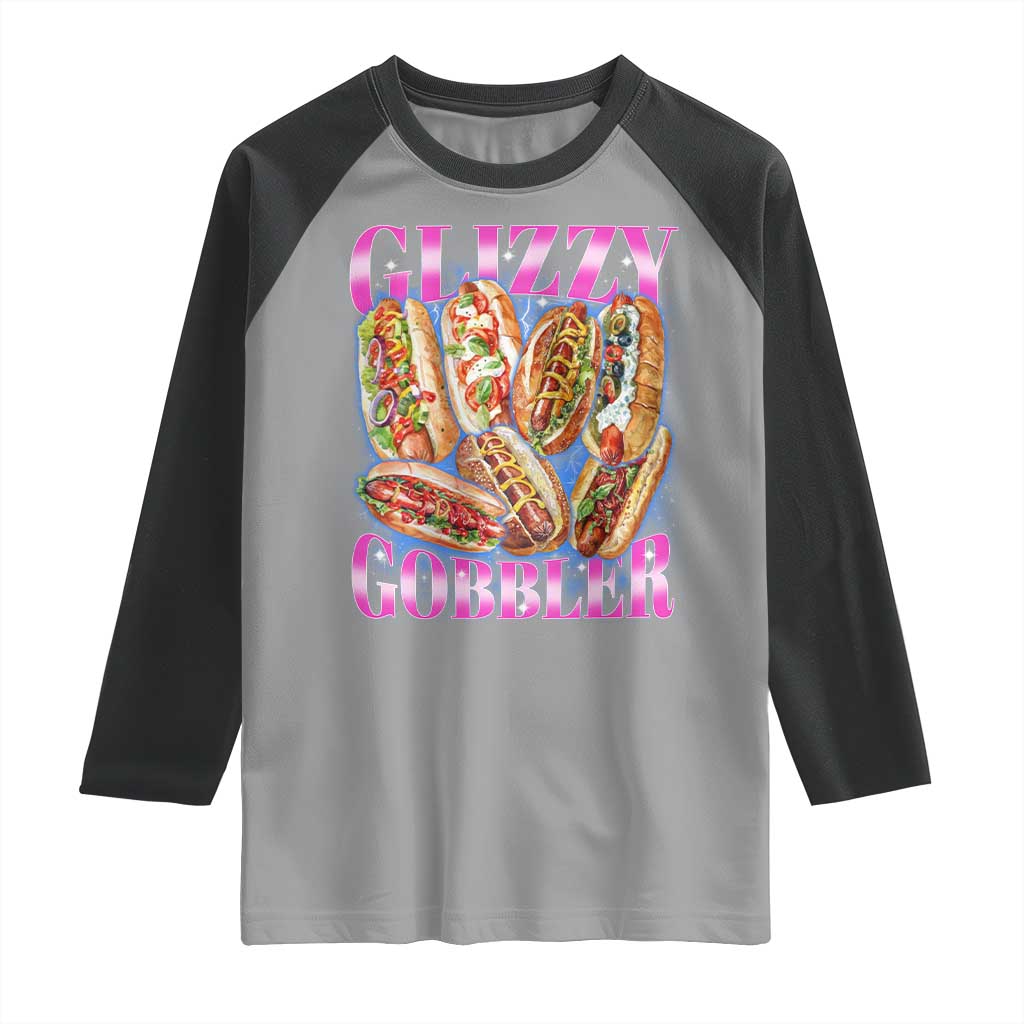 Glizzy Gobbler Hot Dog Meme Raglan Shirt Meme Hilarious Hotdog Glizzy Lovers TS10 Sport Gray Black Print Your Wear