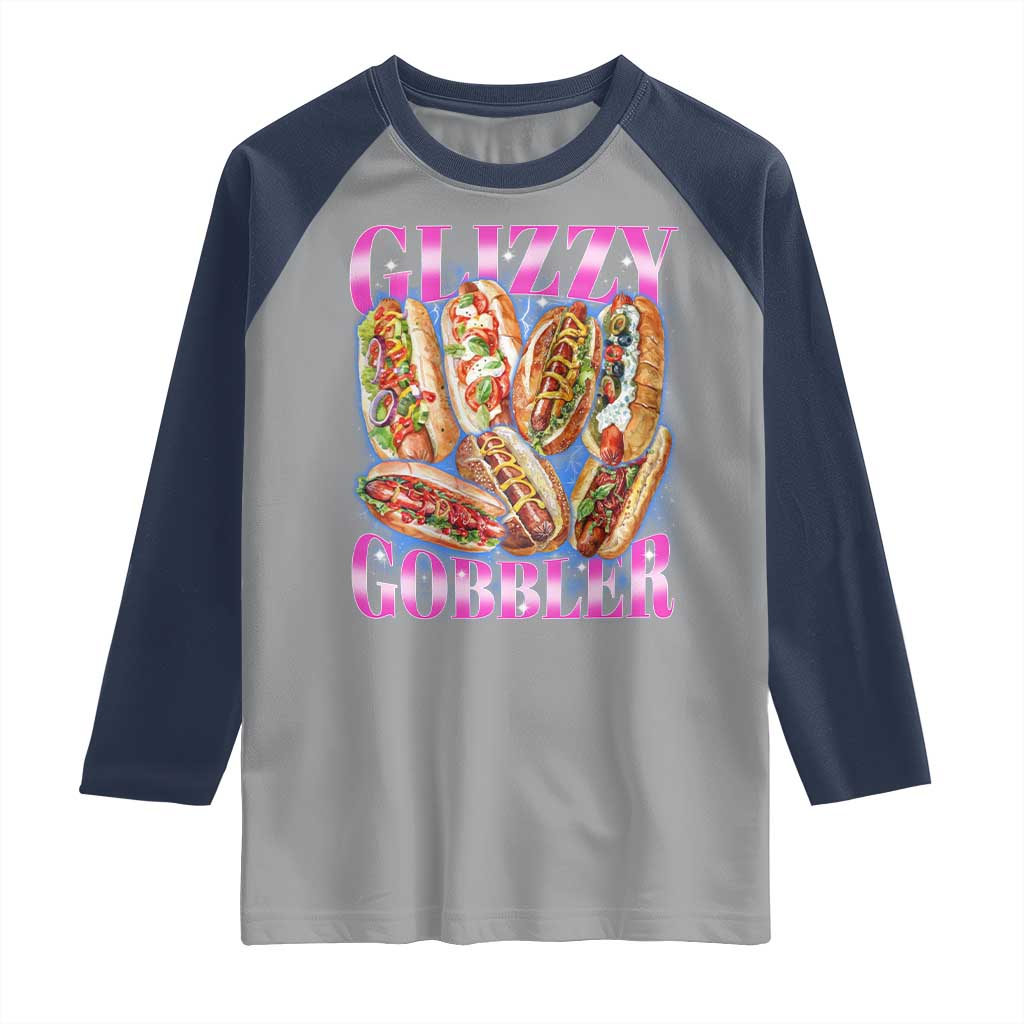 Glizzy Gobbler Hot Dog Meme Raglan Shirt Meme Hilarious Hotdog Glizzy Lovers TS10 Sport Gray Navy Print Your Wear