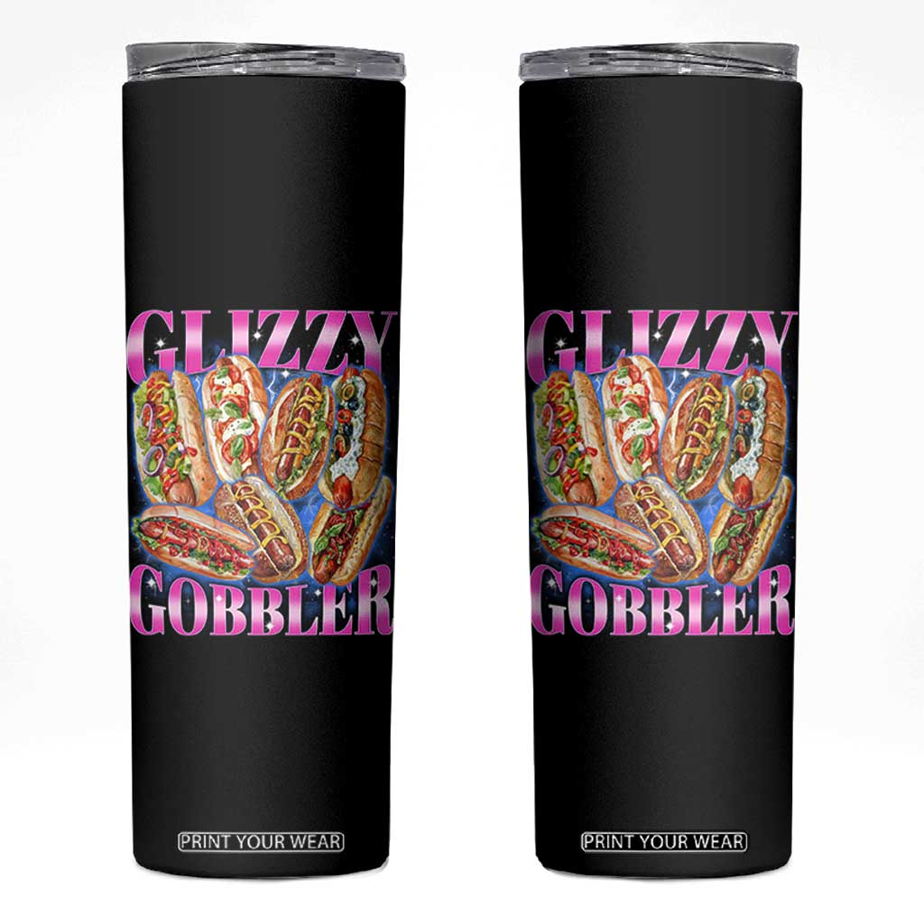 Glizzy Gobbler Hot Dog Meme Skinny Tumbler Meme Hilarious Hotdog Glizzy Lovers TS10 Black Print Your Wear