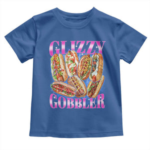 Glizzy Gobbler Hot Dog Meme Toddler T Shirt Meme Hilarious Hotdog Glizzy Lovers TS10 Royal Blue Print Your Wear
