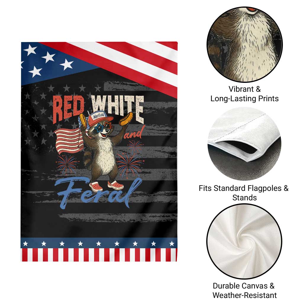 Funny Raccoon July 4th Garden Flag Red White and Feral Patriotic Trash Panda TS10 Print Your Wear