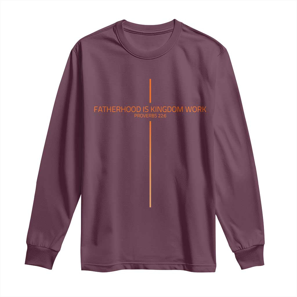 Fatherhood Is Kingdom Work Long Sleeve Shirt Vintage Christian Dad Cross
