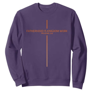 Fatherhood Is Kingdom Work Sweatshirt Vintage Christian Dad Cross