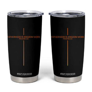 Fatherhood Is Kingdom Work Tumbler Cup Vintage Christian Dad Cross