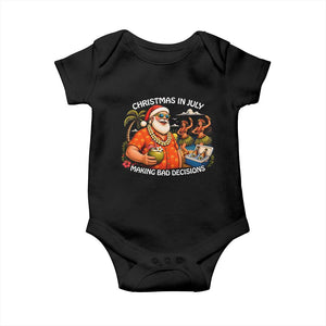 Funny Christmas in July Making Bad Decisions Baby Onesie Tropical Santa Hawaiian Summer Holiday Party TS10 Black Print Your Wear