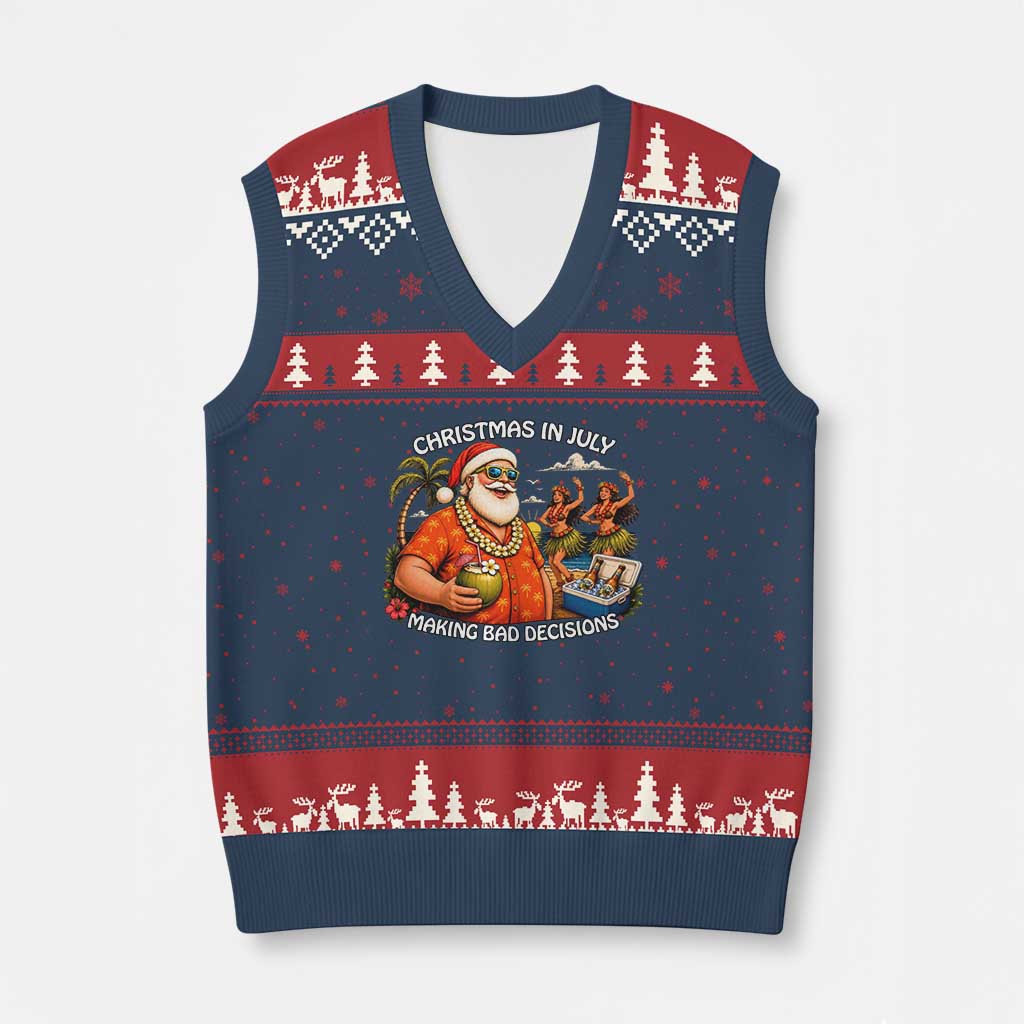 Funny Christmas in July Making Bad Decisions V-Neck Knit Sweater Vest Tropical Santa Hawaiian Summer Holiday Party TS10 Navy Red Print Your Wear