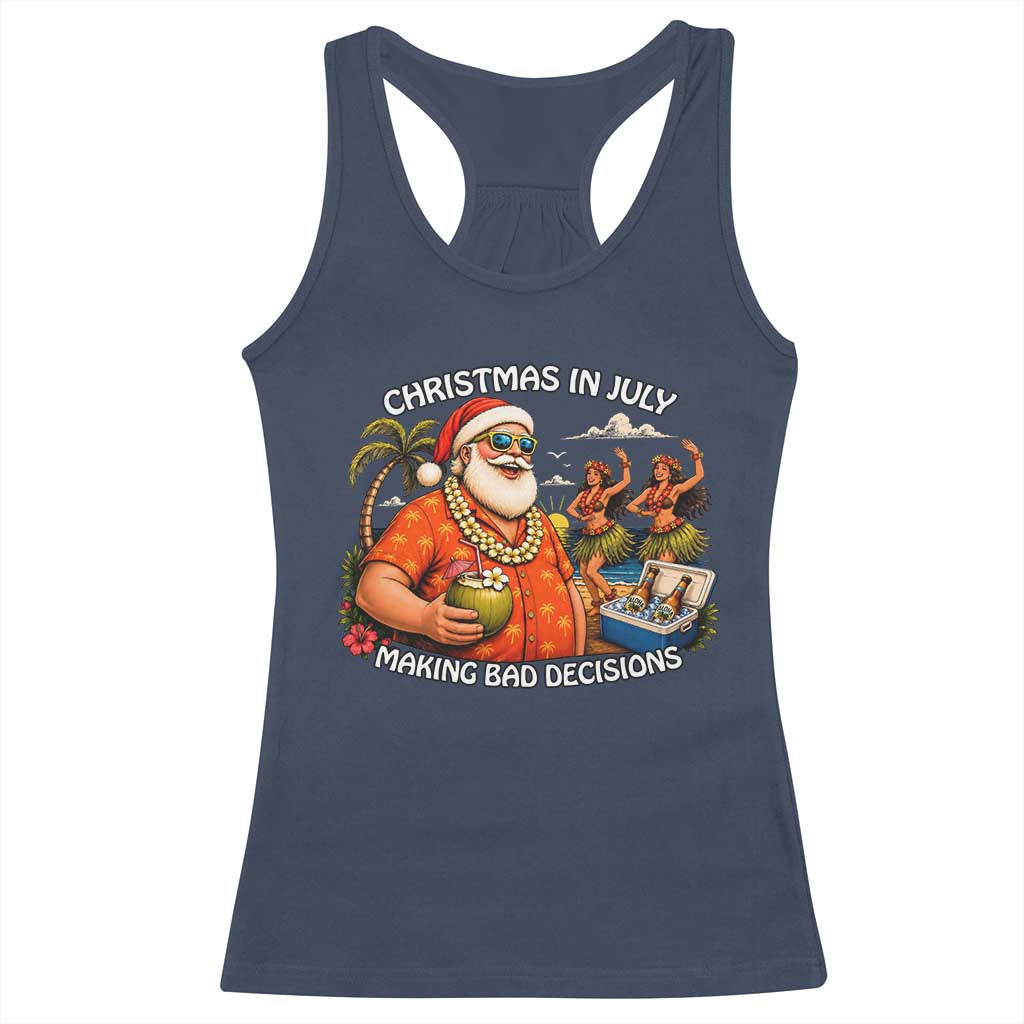 Funny Christmas in July Making Bad Decisions Racerback Tank Top Tropical Santa Hawaiian Summer Holiday Party TS10 Navy Print Your Wear