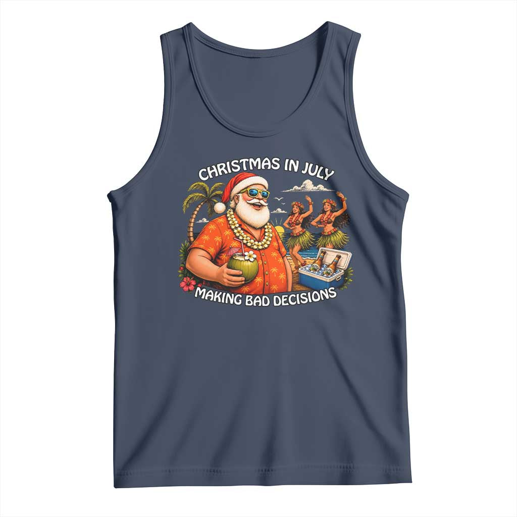 Funny Christmas in July Making Bad Decisions Tank Top Tropical Santa Hawaiian Summer Holiday Party TS10 Navy Print Your Wear