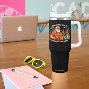 Funny Christmas in July Making Bad Decisions Tumbler With Handle Tropical Santa Hawaiian Summer Holiday Party TS10 Print Your Wear
