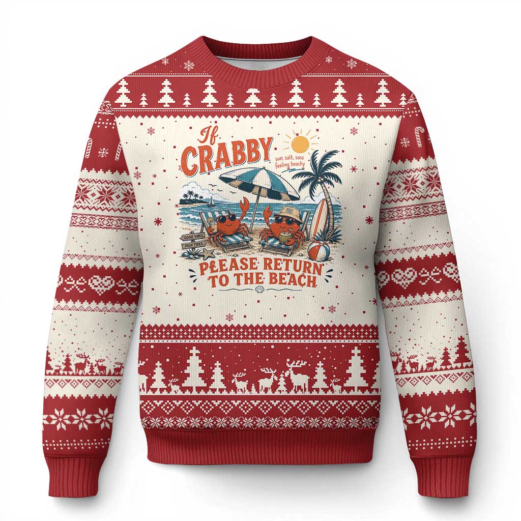 If Crabby Return To Beach Ugly Christmas Sweater Vintage Summer Ocean Graphic Summer Vacation TS10 Beige Red Print Your Wear