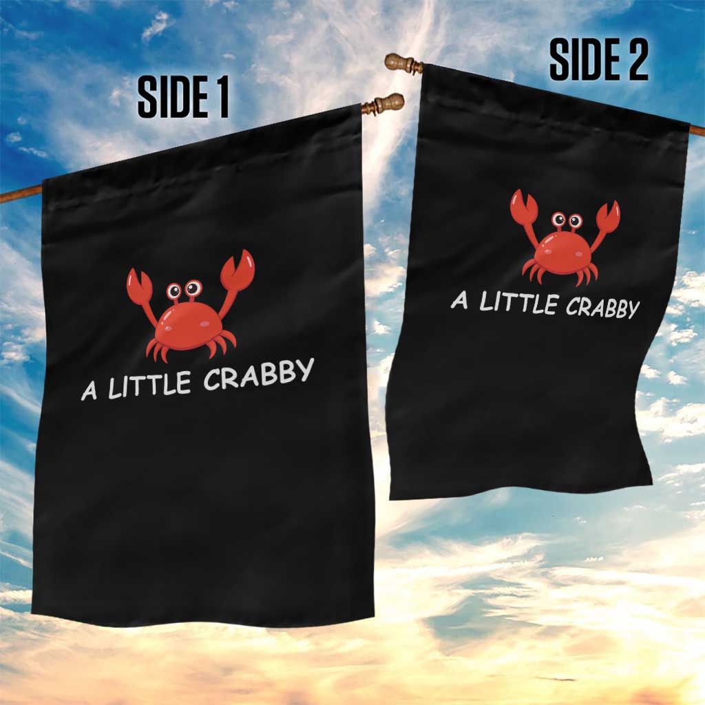 A Little Crabby Garden Flag Minimalist Beach Meme Summer Aesthetic