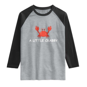 A Little Crabby Raglan Shirt Minimalist Beach Meme Summer Aesthetic