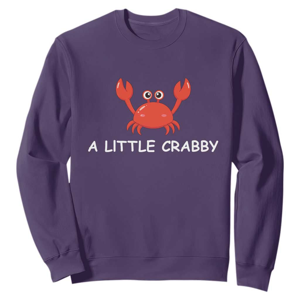 A Little Crabby Sweatshirt Minimalist Beach Meme Summer Aesthetic